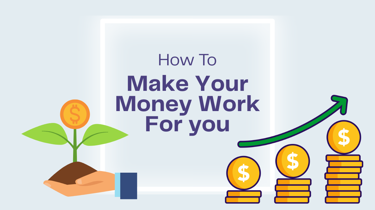 How to Make Your Money Work for You: Simple Financial Hacks