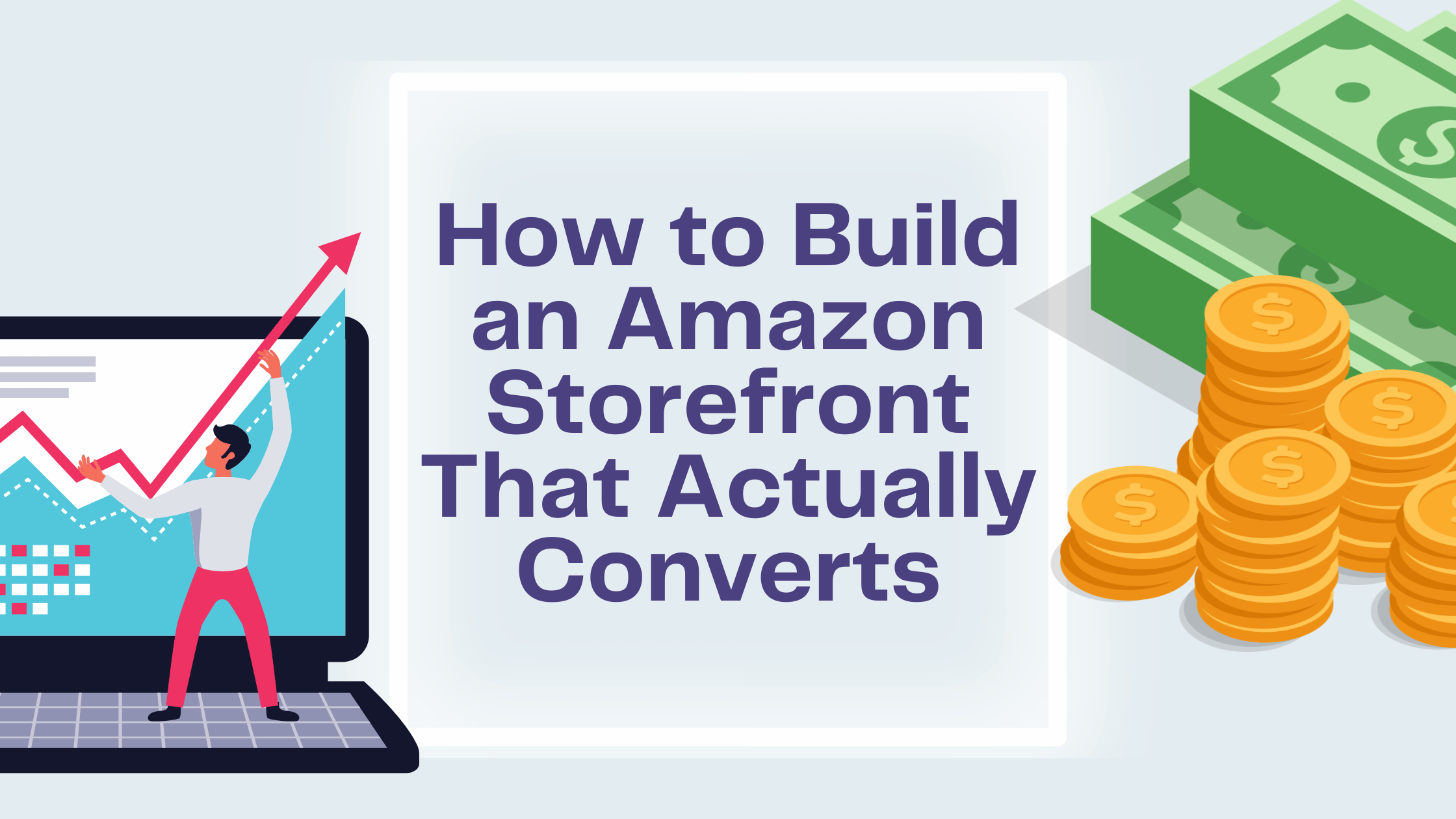 How to Build an Amazon Storefront That Actually Converts - Feral Finance
